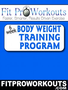 6 Week Body Weight Training